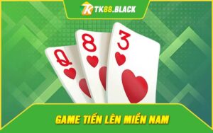 game tien len mien nam